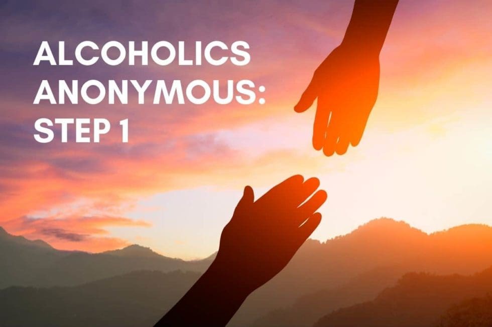 Alcoholics Anonymous Step One Of Aa Powerlessness And Manageability
